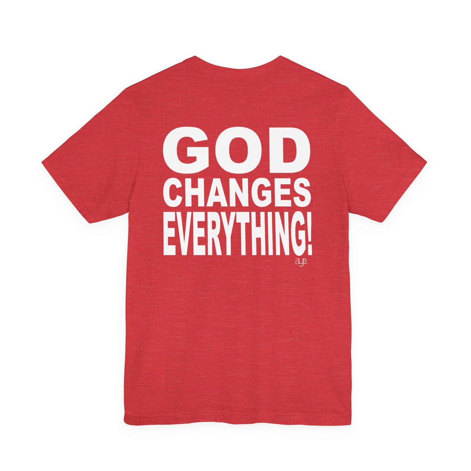 I Pray Because...God Changes Everything - Bella Dark Heathers Short Sleeve Tee - Image 22