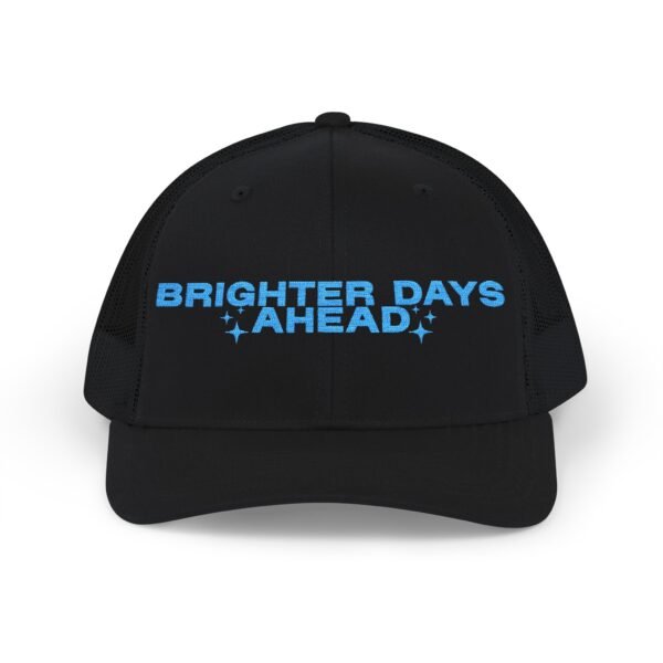 Brighter Days Ahead - Snapback Trucker Cap (Embroidery)
