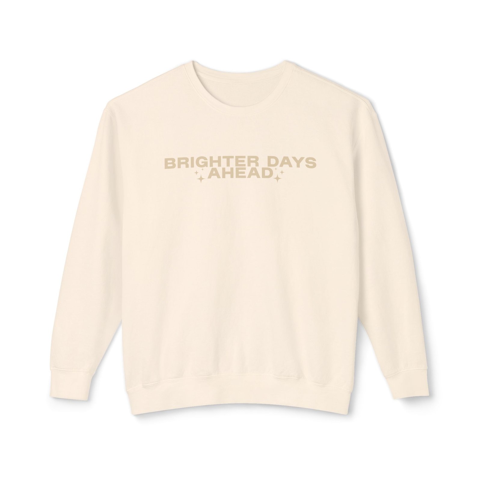 Brighter Days Ahead - Unisex Lightweight Crewneck Sweatshirt (Tan) - Image 2