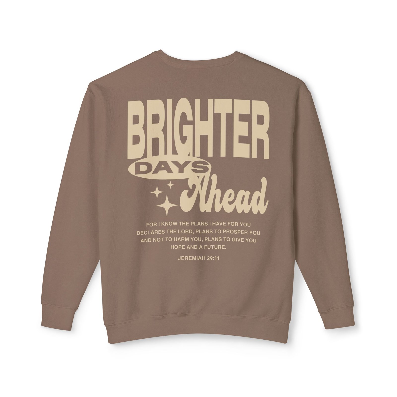 Brighter Days Ahead - Unisex Lightweight Crewneck Sweatshirt (Tan) - Image 6