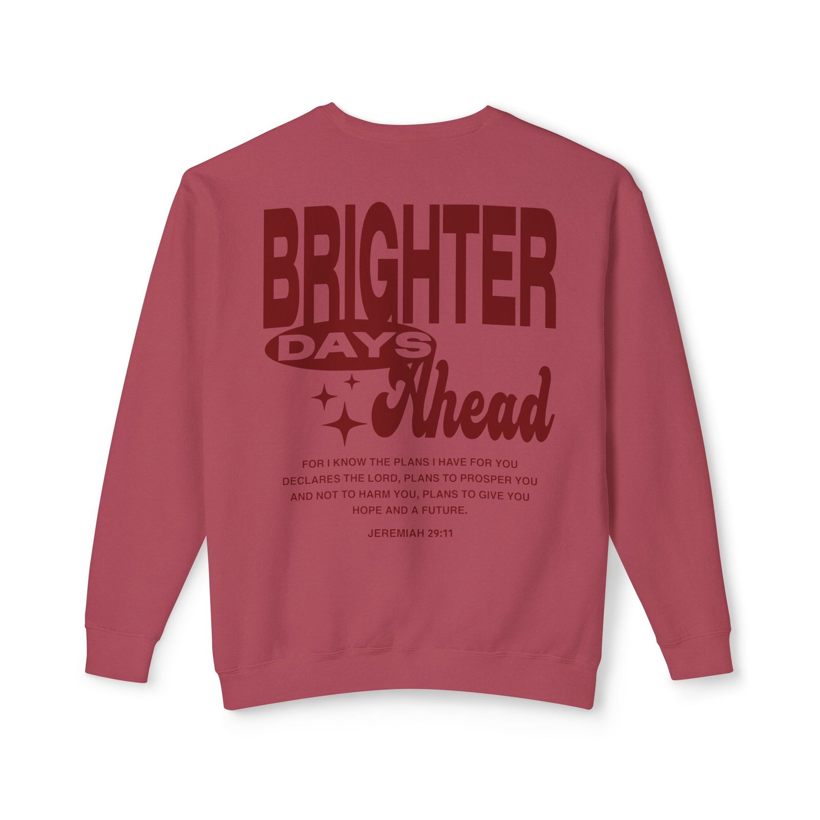 Brighter Days Ahead - Unisex Lightweight Crewneck Sweatshirt - Image 18