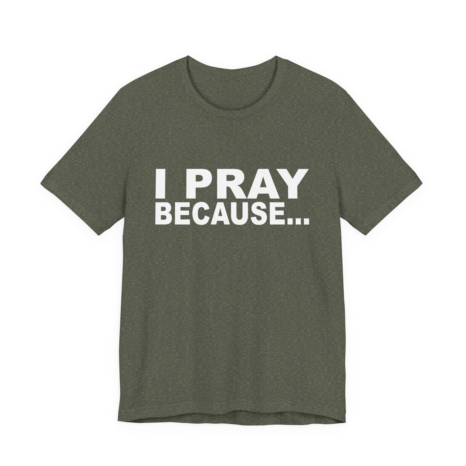 I Pray Because...God Changes Everything - Bella Dark Heathers Short Sleeve Tee - Image 11
