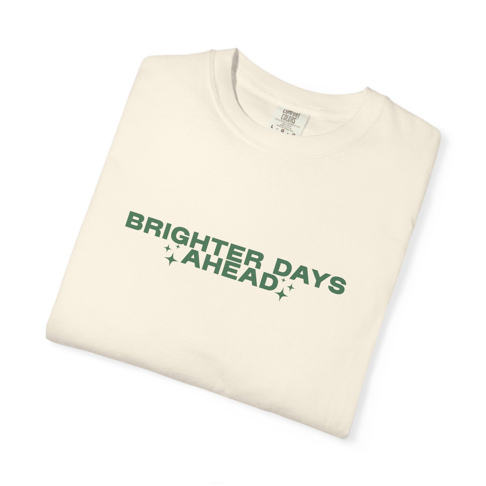 Brighter Days Ahead - Unisex Garment-Dyed T-shirt (Light Blue) - Image 7