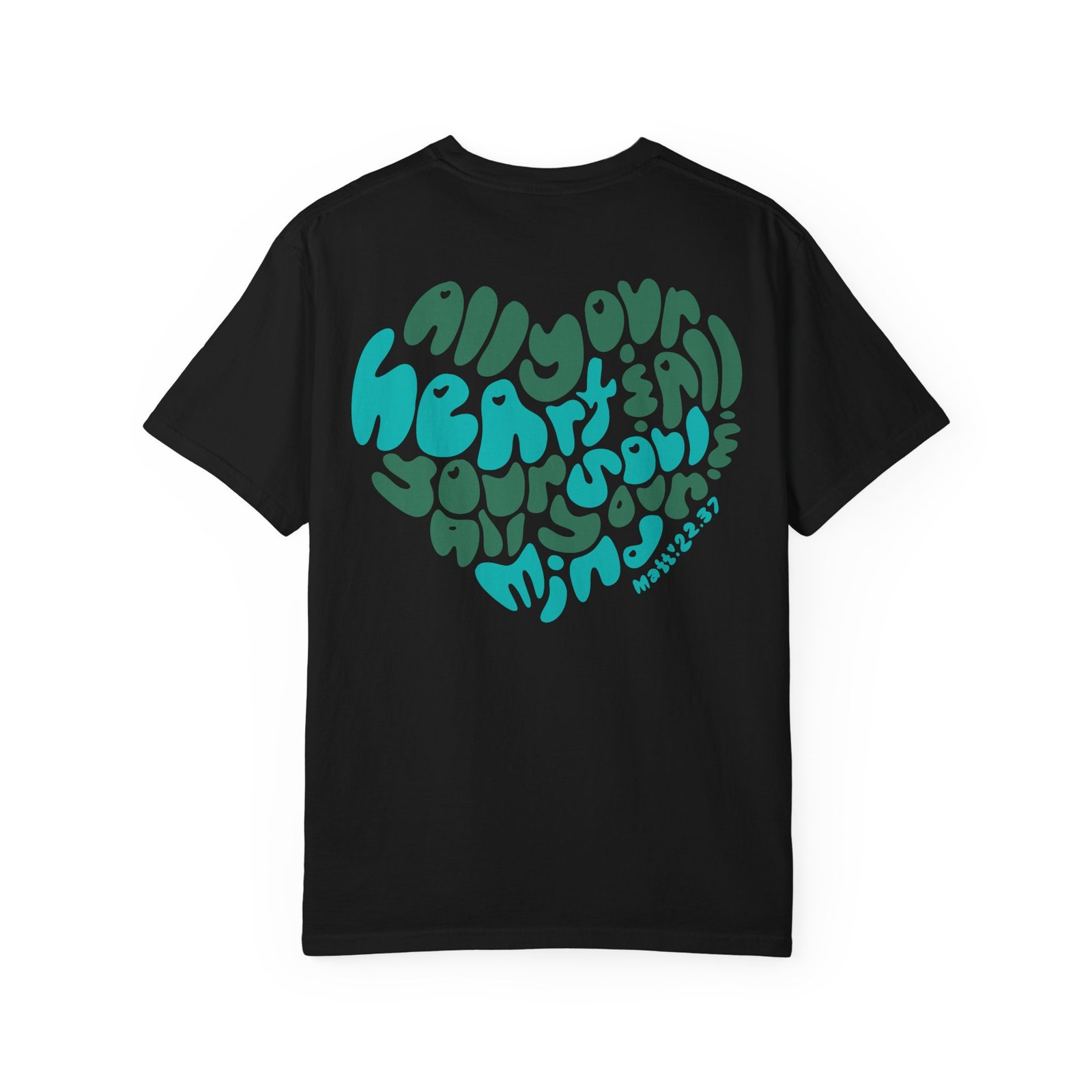 Heart Soul And Mind Unisex Garment-Dyed T-shirt - Image 15