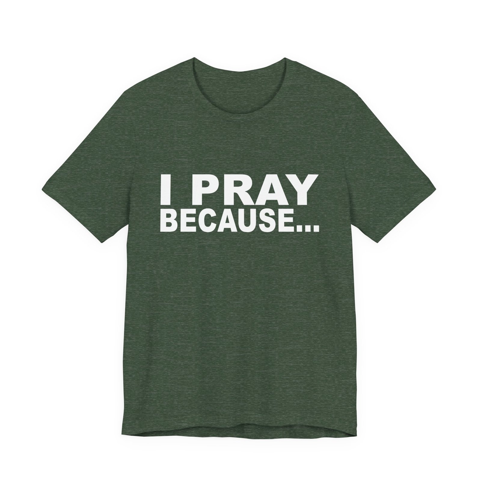 I Pray Because...God Changes Everything - Bella Dark Heathers Short Sleeve Tee - Image 13