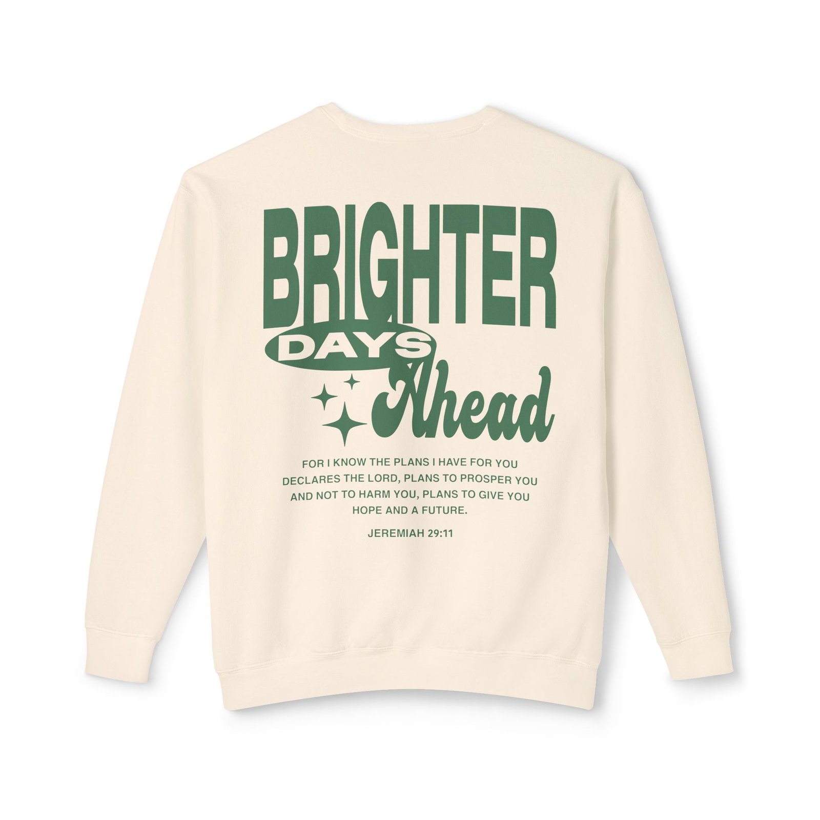 Brighter Days Ahead - Unisex Lightweight Crewneck Sweatshirt - Image 3