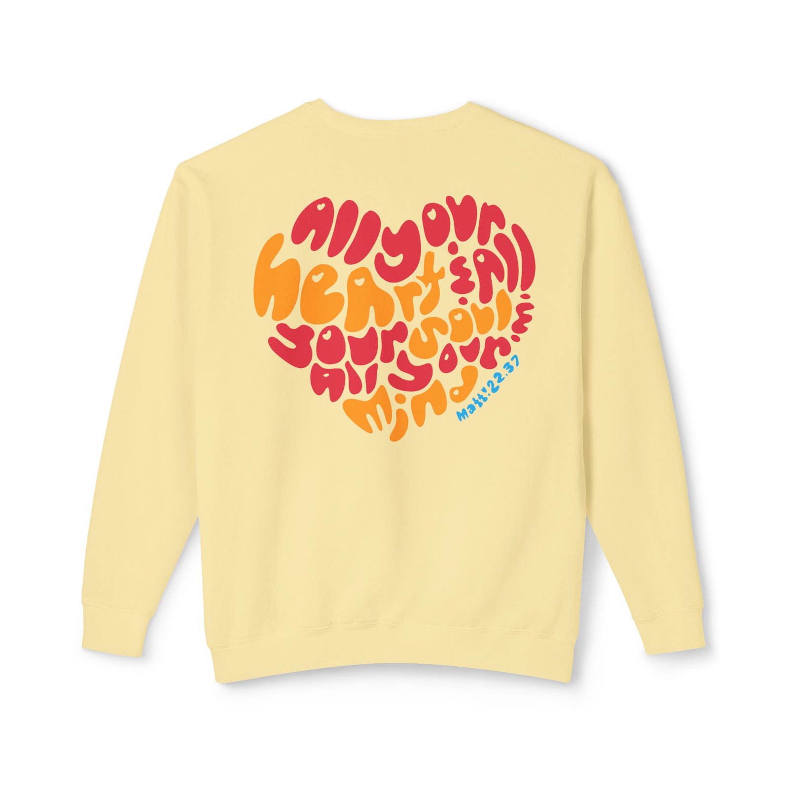Heart Soul And Mind Unisex Lightweight Crewneck Sweatshirt - Image 3