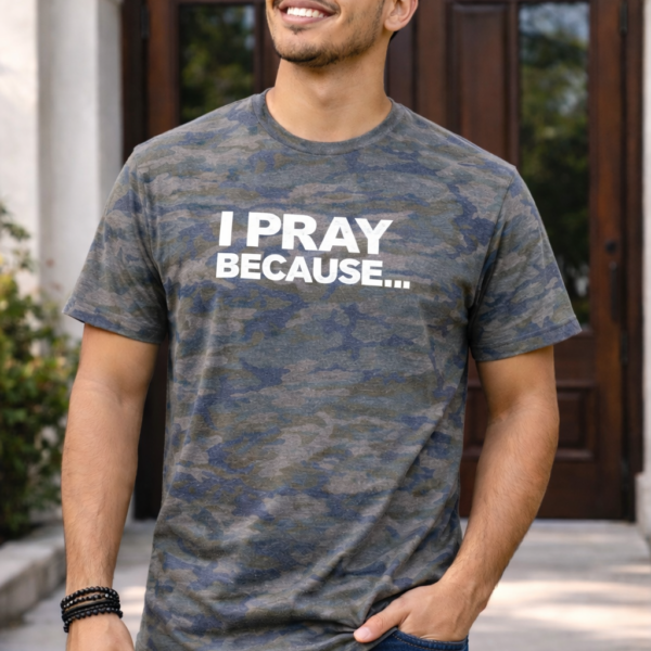 I Pray Because...God Changes Everything Full Print Jersey T-Shirt