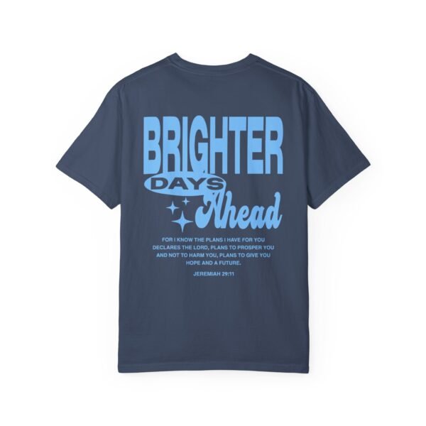 Brighter Days Ahead - Midnight Unisex Garment-Dyed T-shirt